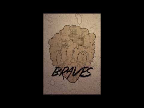 Braves - Callous