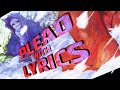 PLEAD WITH LYRICS FORSAKEN X DUSTTALE