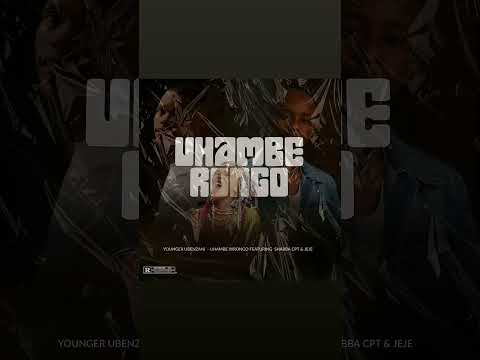 Younger Ubenzani - Uhambe Rongo(Feat Shabba Cpt & Jeje)