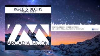 Kgee & Bechs - Falling Skies // Arcadia Moon Records #002