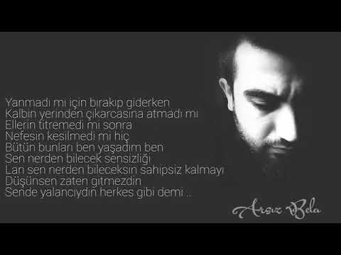 Arsız Bela - Söyle İçin Yanmadı Mı)( seslisultan