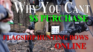 Why You Can't BUY A FLAGSHIP HUNTING BOW online. #mathewsarchery #hoytarchery