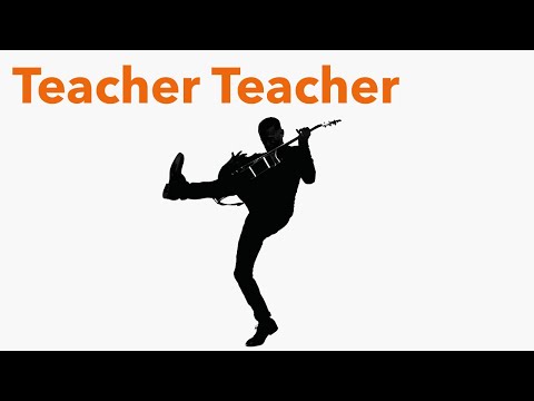 Video thumbnail for Teacher Teacher (Classic Version)