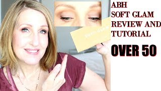 ABH SOFT GLAM PALETTE TUTORIAL AND REVIEW