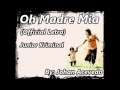 Oh Madre Mia (Letra) - Junior Kriminal 