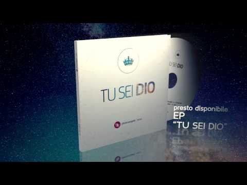 EP - Tu sei Dio