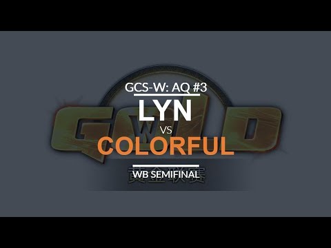 GCS:W 2017 Asia Quali 3 - LB R1: [O] Lyn vs. Colorful [N]