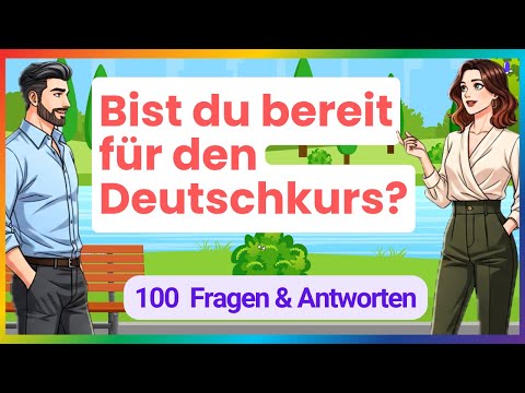 100 einfache Fragen & Antworten für den Alltag (Hören & Verstehen A1-A2)