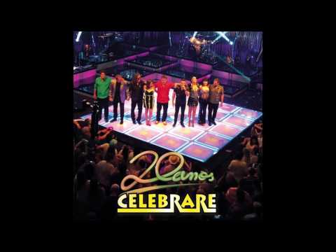Celebrare - Best Of My Love / It Must Be Love