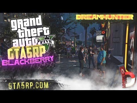 GTA 5 RP BLACKBERRY✔Сломаная механика на Сервере Блекберри(гост структуры) Промокод 'dream'