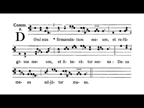 Dominica IV post Pentecosten (IV Sunday after Pentecost) - Communio (Dominus firmamentum)