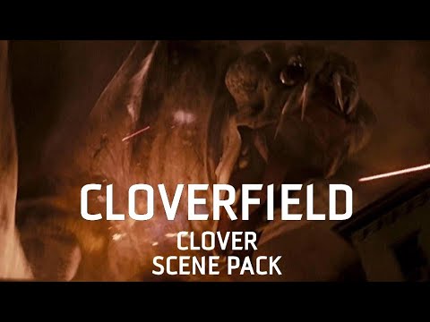 Clover Scene Pack | Cloverfield