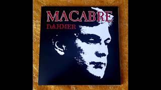 Macabre Dahmer FLAC Audio