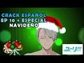 CRACK YURI ON ICE || EP 10 + BONUS NAVIDEÑO ||