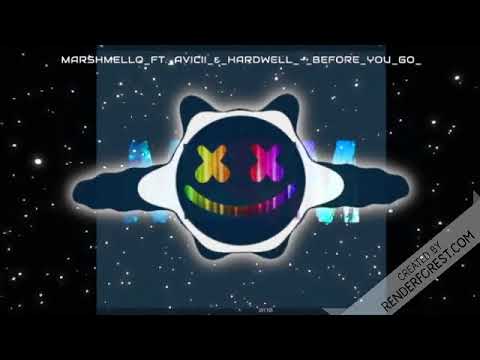 Marshmello ft  Avicii & Hardwell   Before You Go