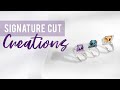 Signature Cut Creations