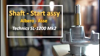 Come acquistare Technics 1200 mk2 - How to buy - Shaft - SFMZQ20-01A