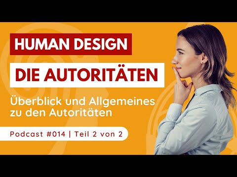 ENTDECKE die AUTORITÄTEN im Human Design – Ein Kompletter Überblick! 🌟 - Teil 2 von 2