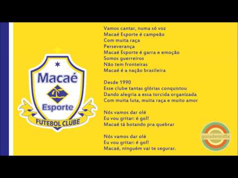 Hino do Macaé Esporte Futebol Clube ( RJ )