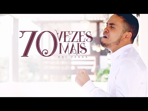 70 Vezes Mais  - Clipe Oficial