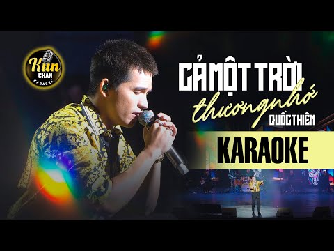 Karaoke Cả Một Trời Thương Nhớ - Quốc Thiên | Karaoke Nhạc Trẻ Tone Nam | Kun Chan Karaoke