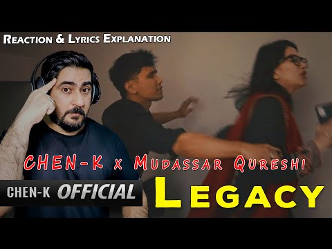 CHEN-K x Mudassar Qureshi - Legacy  | Punjabi Urdu Rap | Reaction | IAmFawad