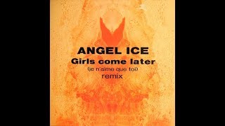 Angel Ice   Je N'aime Que Toi Edit