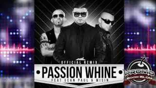 (LETRA + MP3) PASSION WHINE (Official Remix) - Farruko Ft. Sean Paul Y Wisin