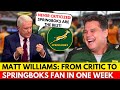 🔥MATT WILLIAMS DOES A 180º AND PRAISES THE SPRINGBOKS | SPRINGBOKS NEWS