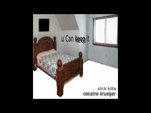 SLICK KILLA - u Can keep it (Feat. COCAINE KRUEGER) (2021)