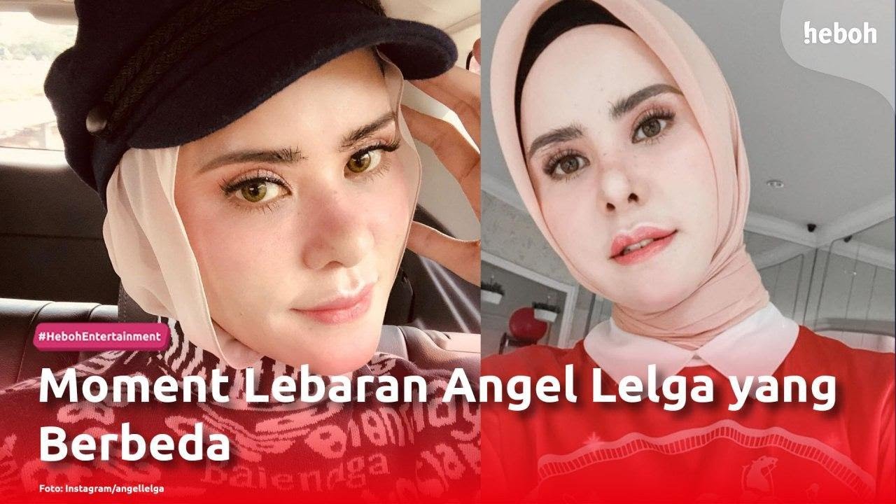 Momen Lebaran Angel Lelga yang Berbeda
