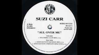 All Over Me (Association Squeeze Mix) - Suzi Carr