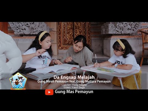 Gung Mirah Pemayun feat Gung Mutiara Pemayun - De Engsap Melajah (Official Music Video)
