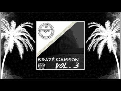 Krazé Caisson VOL.3 - Dj FayAll