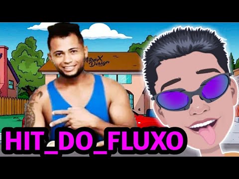 HIT DO FLUXO CD2 - PRA PAREDÃO 2k19