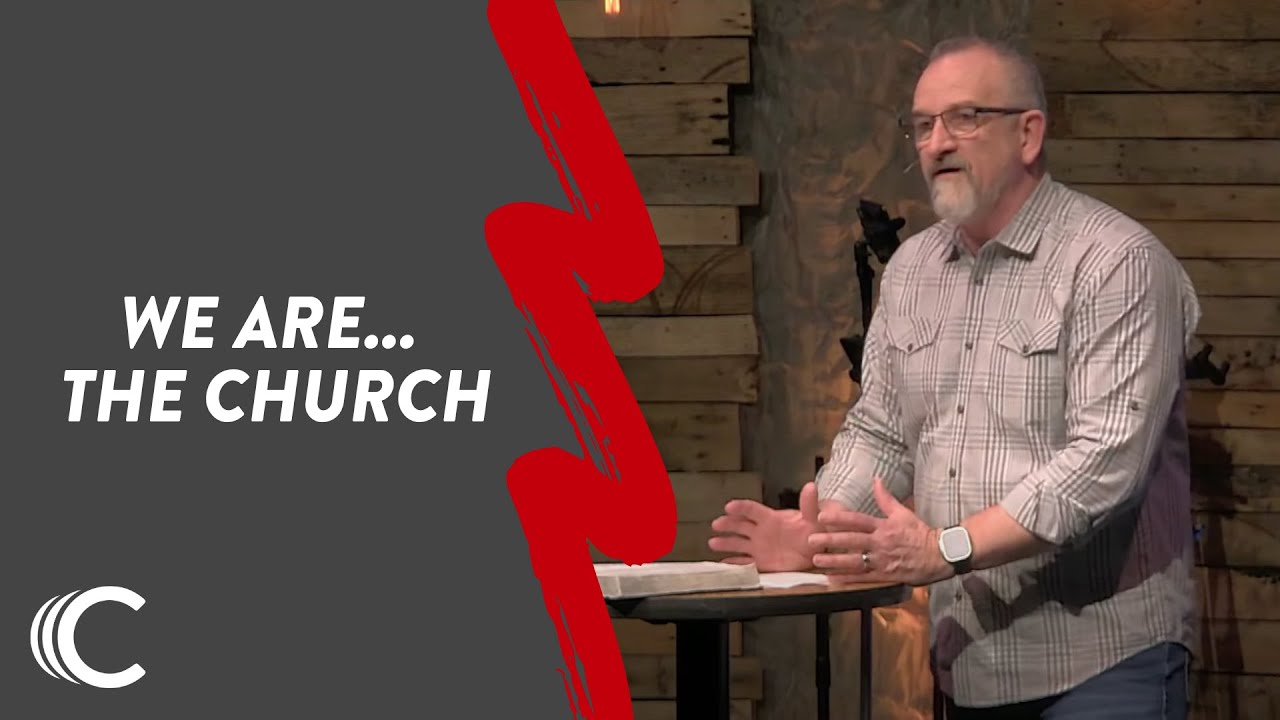 We Are... The Church