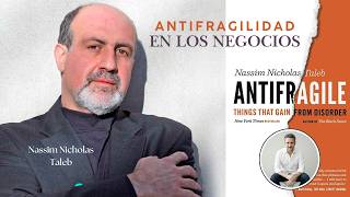 Antifragility: positioning the company to benefit from volatility. Nassim Taleb