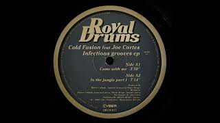 Cold Fusion feat. Joe Cortes - In The Jungle Part 1 [DRUM 017]