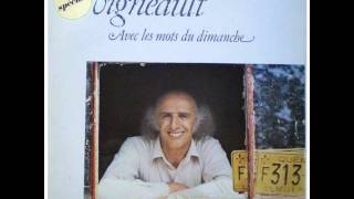 Gilles Vigneault - Les mots du dimanche