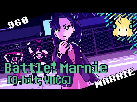 Battle! Marnie [8-bit; VRC6] - Pokémon Sword and Shield