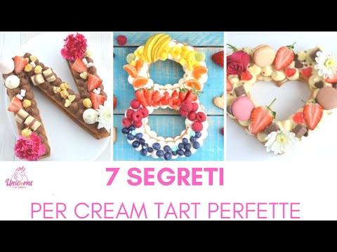 CREAM TART PERFETTE? ECCO 7 SEGRETI PERCHÈ RIESCANO BENISSIMO! | UnicornsEatCookies
