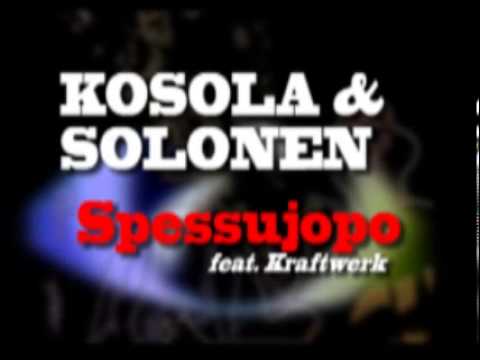 Kosola & Solonen - Spessujopo feat. Kraftwerk (Punkero remix)