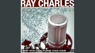 Baby Won&#39;t You Please Come Home