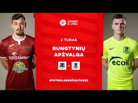 2 turo santrauka: „Džiugas“ – „Riteriai“ (2022-03-12)