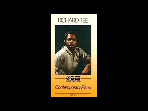Richard Tee - Contemporary Piano (with Steve Gadd, 1984)