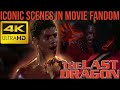 The Last Dragon The Final Fight GLOW 4K