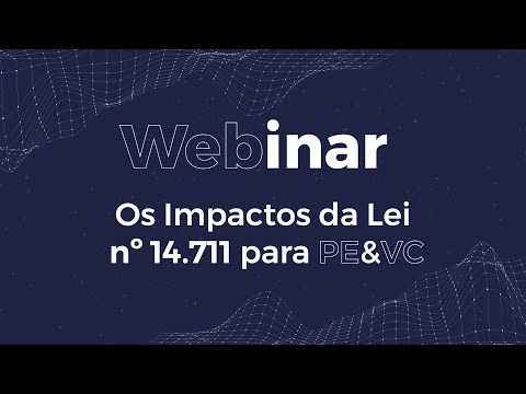 Os Impactos da Lei nº 14.711 para o private equity e venture capital