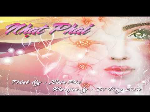 Nhạt phai Sheet - Xuân Phú