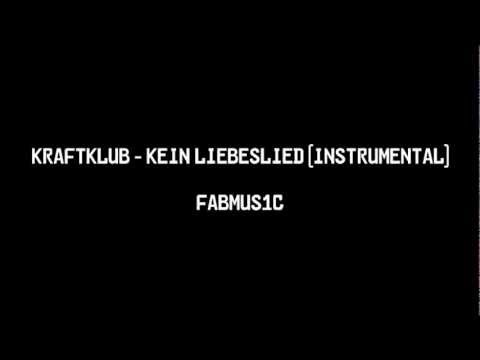 Kraftklub - Kein Liebeslied (Instrumental/Karaoke)