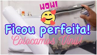 COMO COLOCAMOS VINIL NA GELADEIRA | DIY FAA VOC MESMO ENVELOPAMENTO COM VINIL | FICOU NOVINHA!